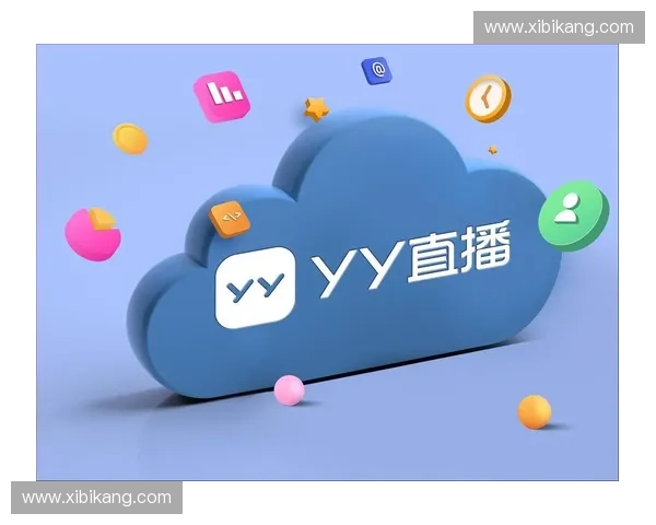 深度解析YY直播贴吧生态发展与主播粉丝互动文化研究